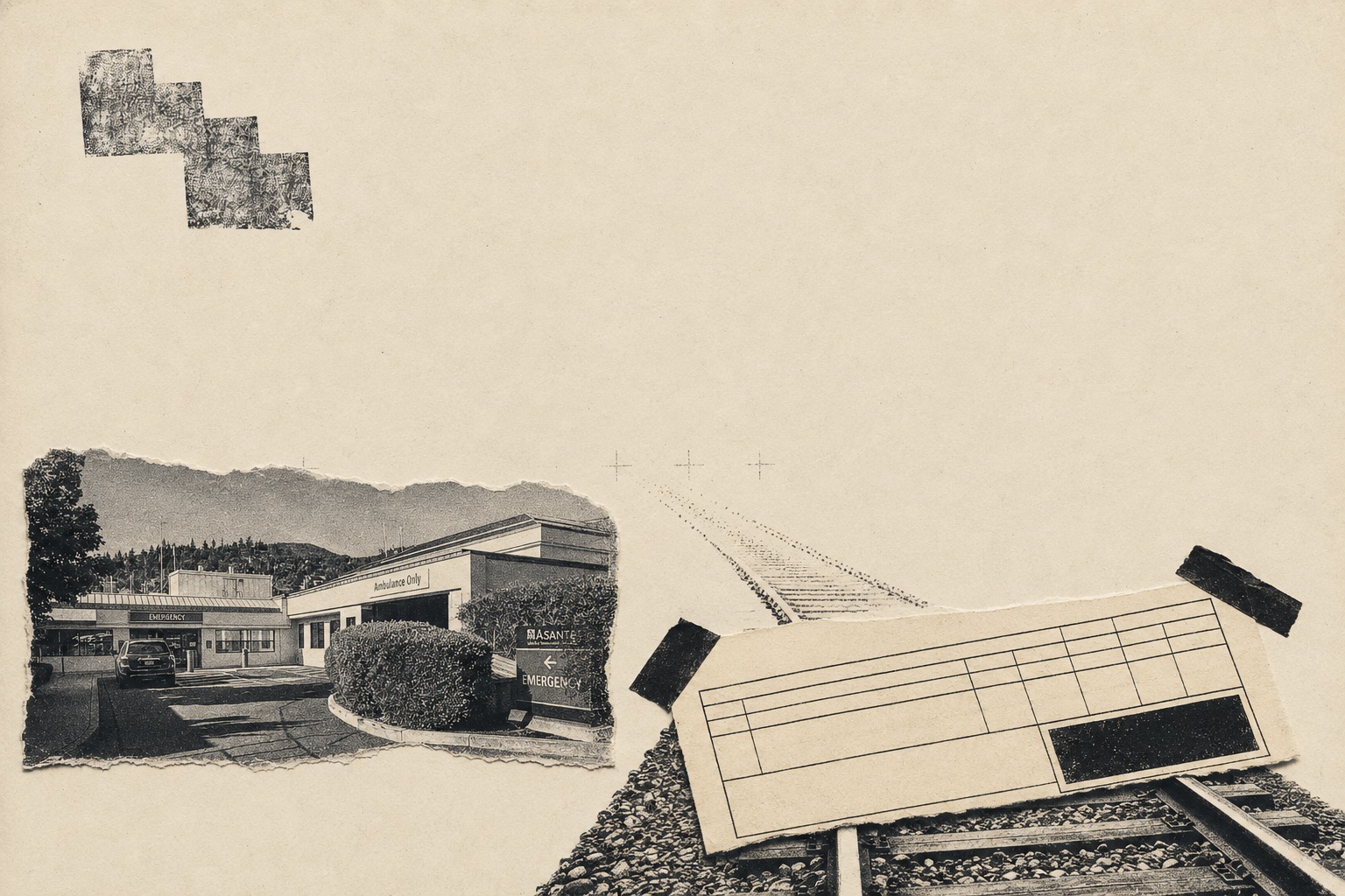 Collage: the Asante emergency entrance, railroad tracks fading into blank paper, and a taped-down form with a blacked-out box under a stair-step stamp.